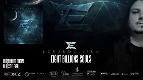 Eduardo Lira | Once - Eight Billion Souls (Teaser 2020)