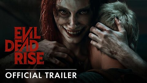 Evil Dead Rise Final Review Trailer