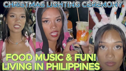 🇵🇭 Filipina Beauty Brings You To Christmas Light Lighting Ceremony Celebration! Living Philippines