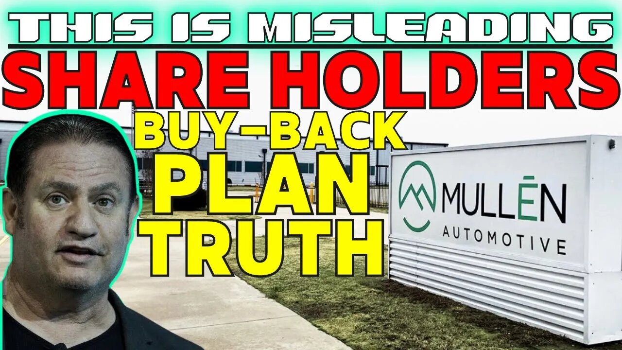 MULN Stock 🚨 SHAREHOLDERS ARE BEING MISLEAD ABOUT THE BUY BACK PLAN | THE TRUTH #mulnstock