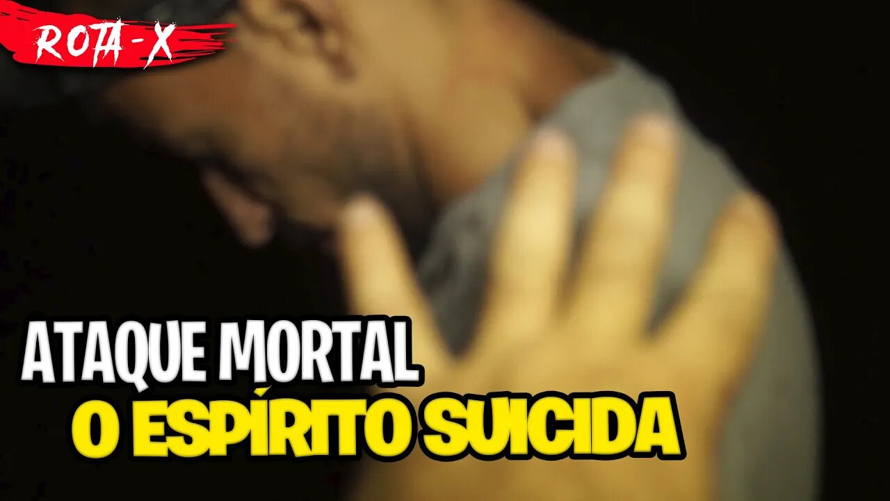 FUI DOMINADO PELO FANTASMA SUICIDA