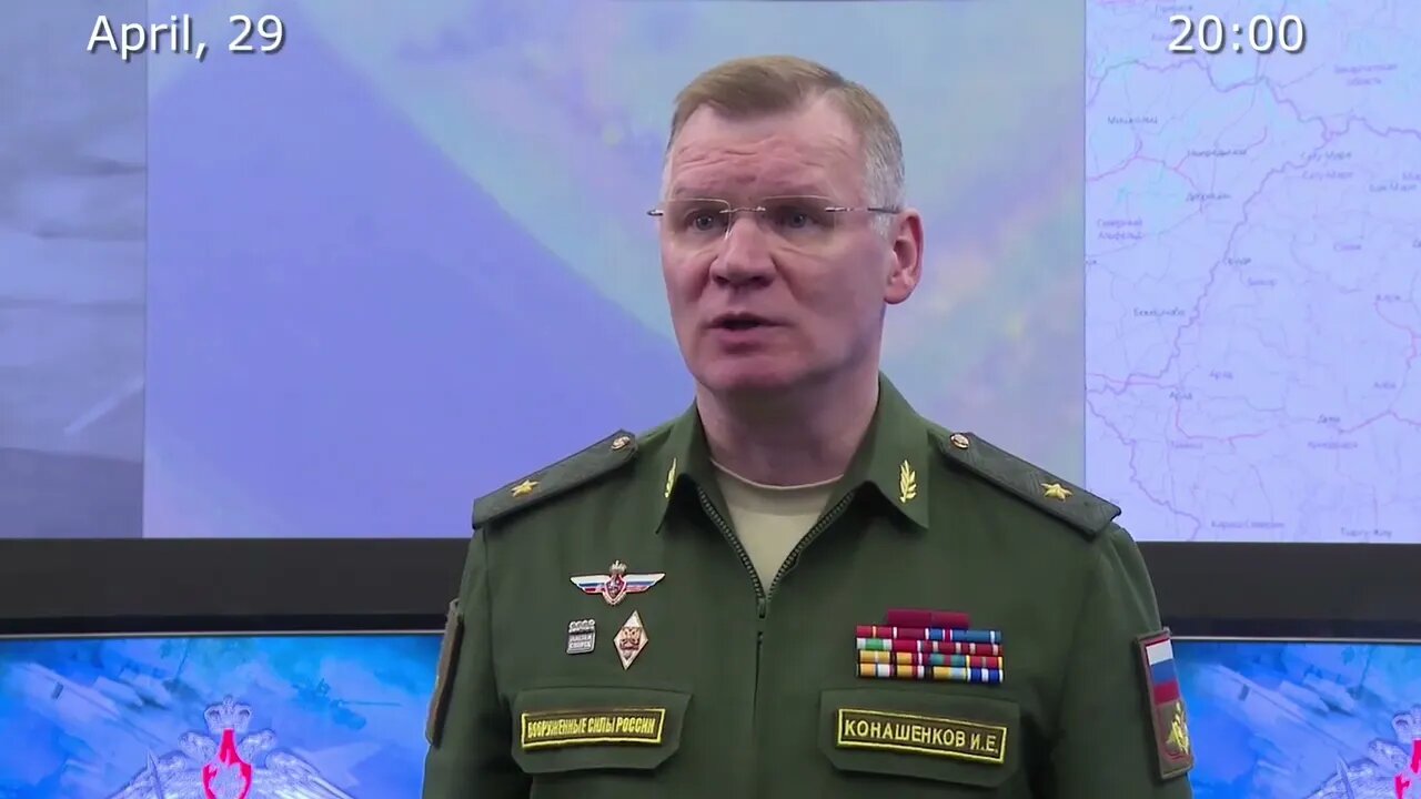 Russia's MoD April 29th Nightly Special Military Operation Status Update