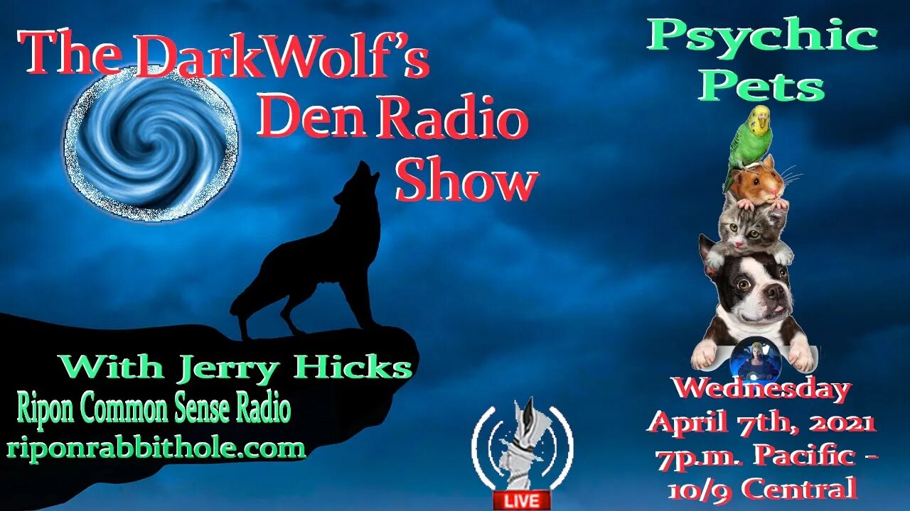 🐺The DarkWolf's Den Radio Show🐺EP 75 : Psychic Pets