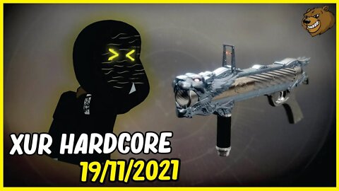 DESTINY 2 │ XUR PARA OS HARDCORES 19/11/2021