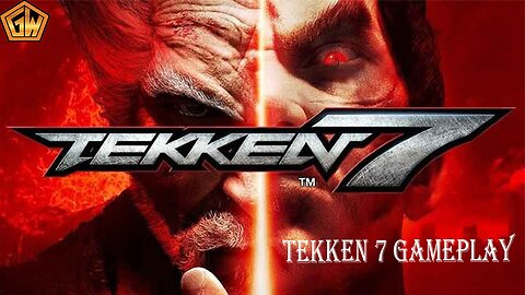 Tekken 7 Gameplay (GamesWorth)