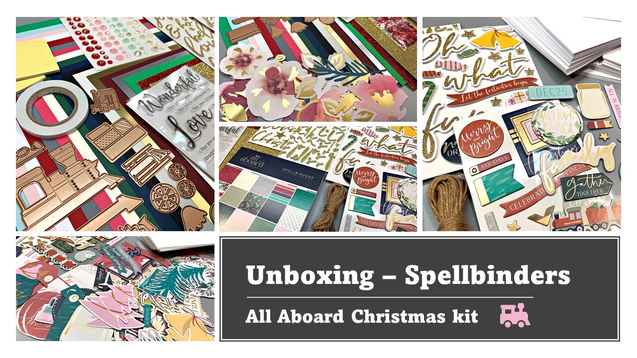 UNBOXING Spellbinders All Aboard Christmas kit