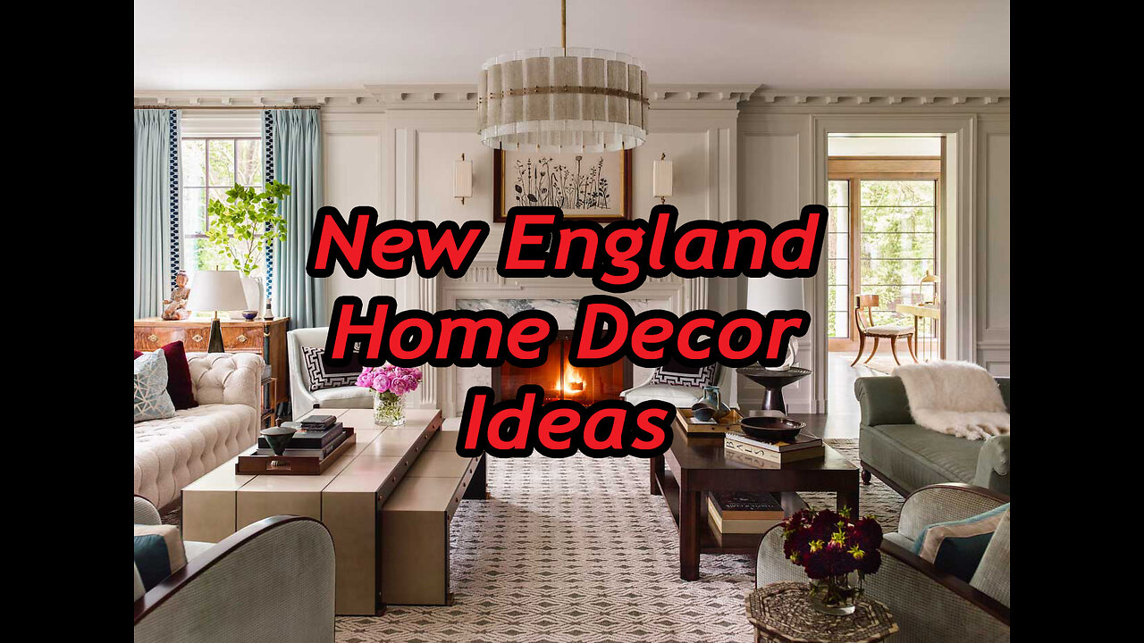 How To Bring New England Charm to Your Interiors.