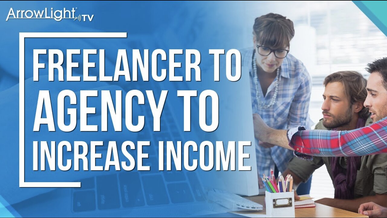 How To Scale From Freelancer to Agency (Increase Income, More Time With Family)