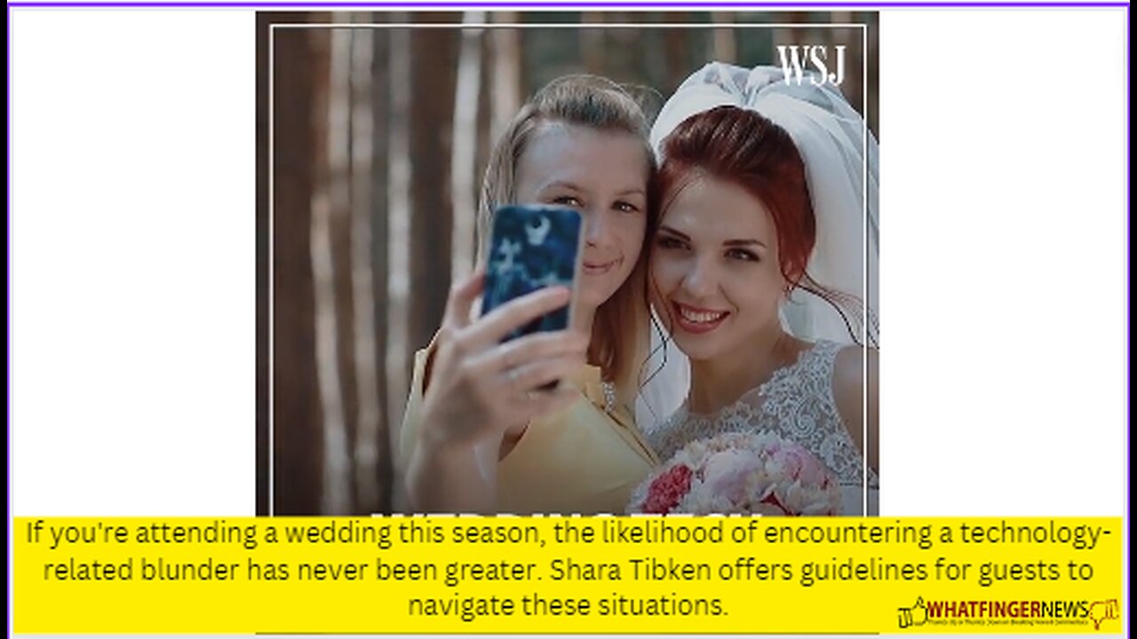 If you're attending a wedding this season, the likelihood of encountering a technology-related