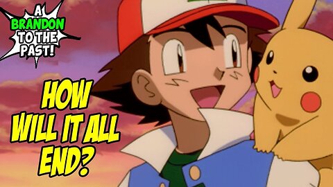 5 Theories on How The Pokemon Anime Will End! (Ft. ProtoMario) - ABrandonToThePast