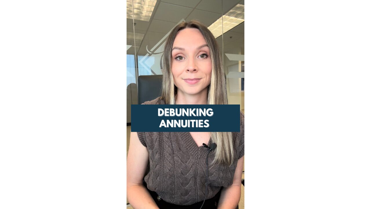 Debunking Annuities