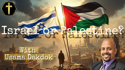 Understanding Israel and Palestine: A Biblical Perspective with Usama Dakdok