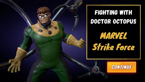 MARVEL Strike Force Fight With Doctor Octopus