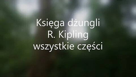 Księga dżungli -R Kipling audiobook