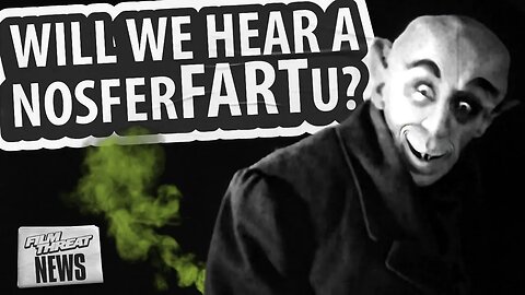 I ASKED ROBERT EGGERS IF THERE'D BE ANY FARTS IN NOSFERATU, AND... | Film Threat News