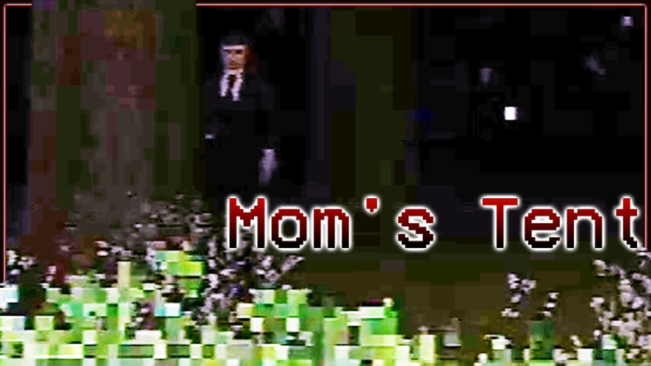 Just Workin' the Night Shift at Mom's Tent | Mom's Tent
