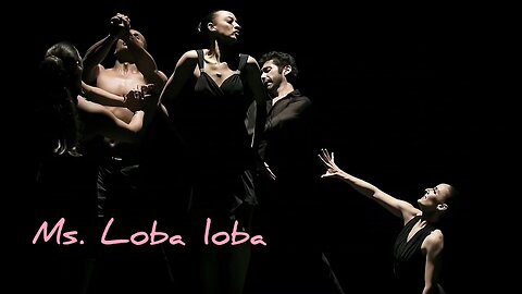 Ms. Loba Loba song ❤🎶