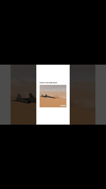 Fastest man made object 🫣 part-2