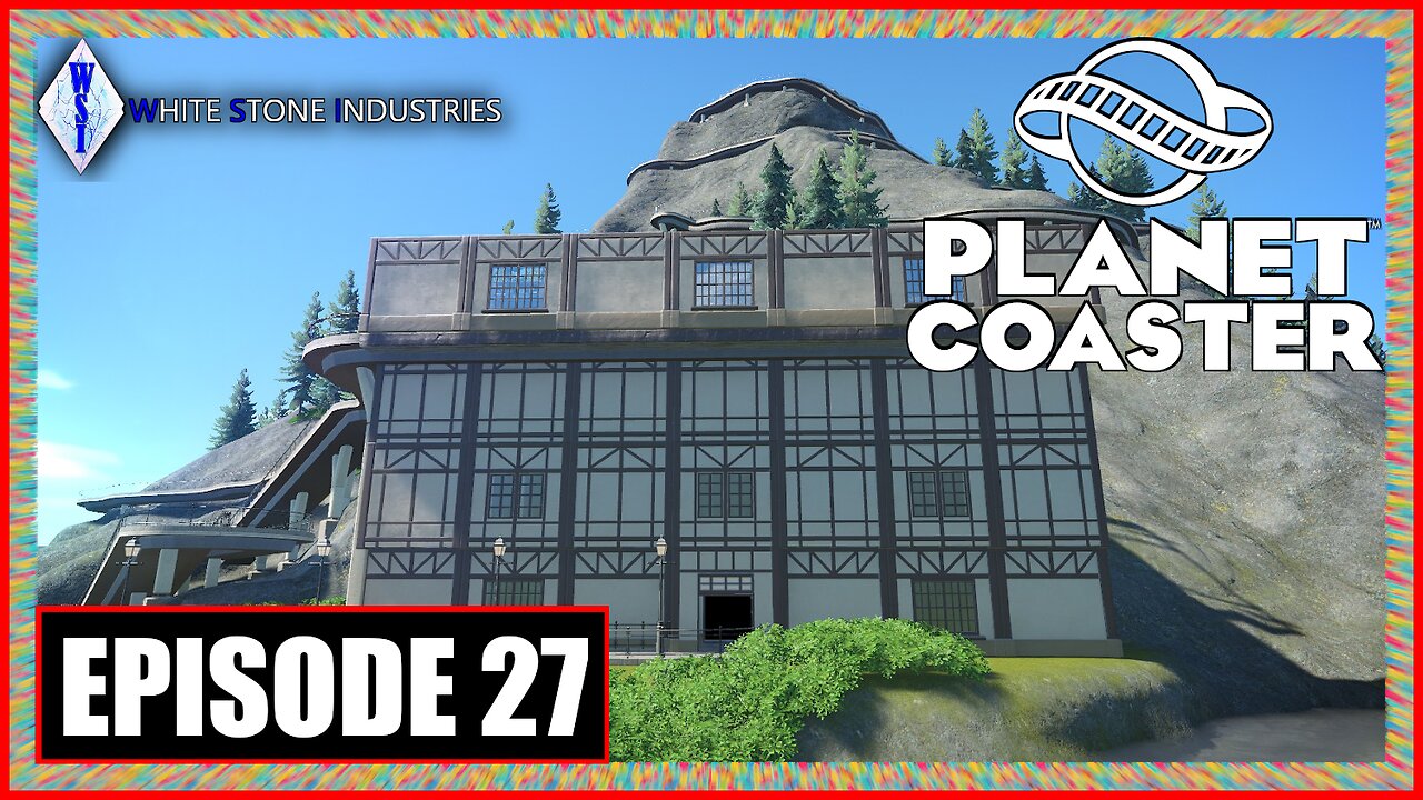 Custom Scenario | Planet Coaster | Episode 27