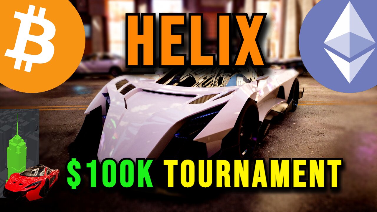 Helix Metaverse - All Details on $100k Tournament ( NFT Crypto Game with CASH PRIZES)