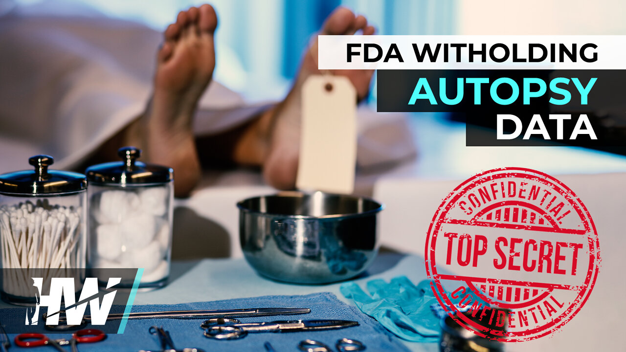 FDA WITHHOLDING AUTOPSY DATA