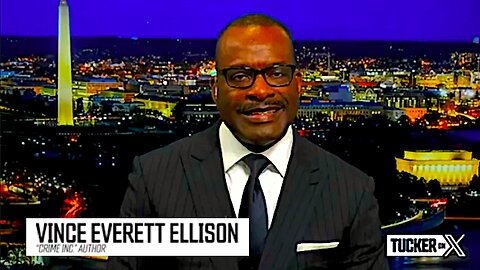 Vince Everett Ellison || Tucker On "X" Exposes George Floyd's Autopsy || Everything Was A Lie