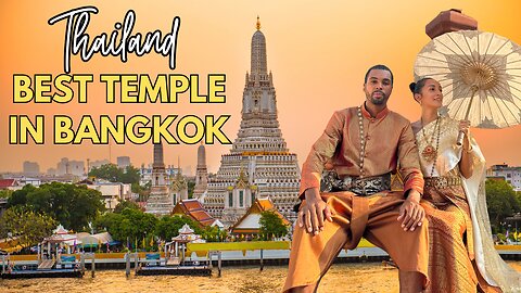 BEST TEMPLE IN BANGKOK | THAILAND | WAT ARUN TEMPLE