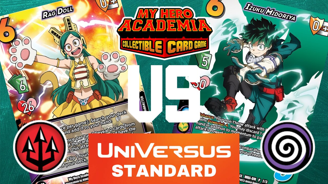 Ragdoll (Evil) vs. Izuku Midoriya 4 (Void) / Universus Gameplay Standard/My Hero Academia CCG