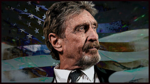 The Unbelievable Life & Death of John McAfee