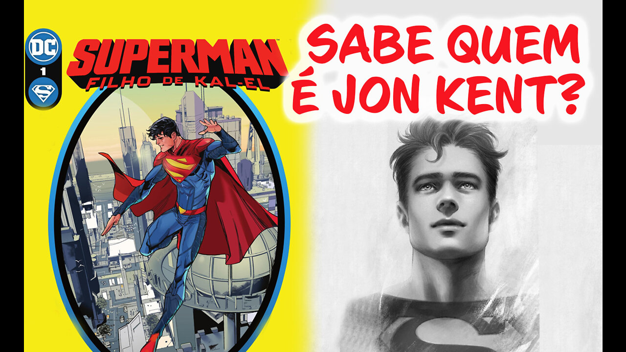 BATMAN E MULHER MARAVILHA VIU JON KENT NASCER - SUPERMAN: SON OF KAL-EL Vol. 1