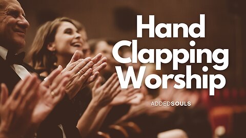 Hand Clapping Worship