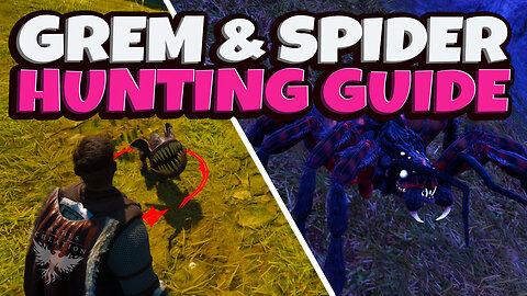 Ashes of Creation Grem & Spider Hunting Guide