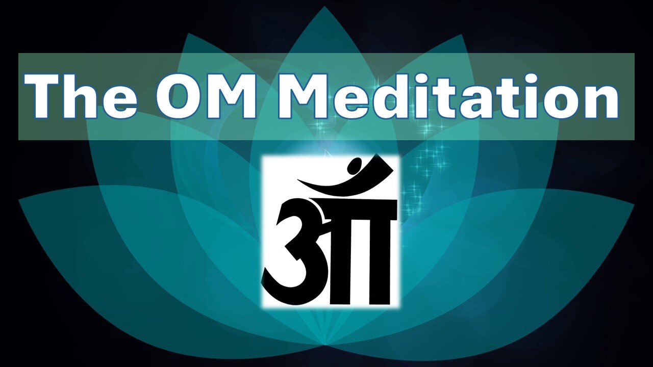 Mantras and the OM Meditation