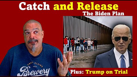 The Morning Knight LIVE! No. 1266- Catch and Release, The Biden Plan