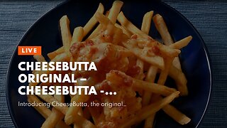 CheeseButta Original – CheeseButta - Gourmet Products