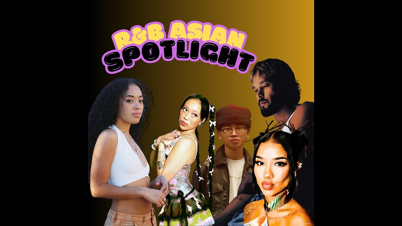 R&B Asian Spotlight