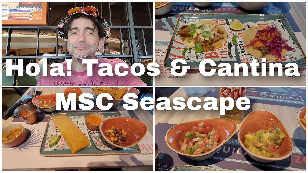 HOLA! Tacos & Cantina | MSC Seascape