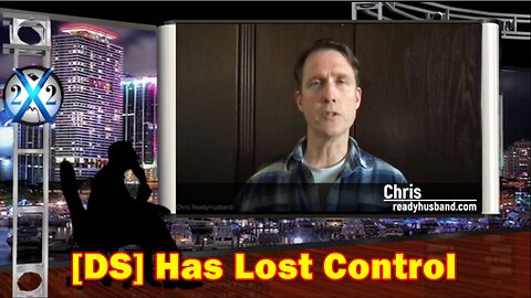 X22 Report Situation Update February 28 - [DS] Has Lost Control