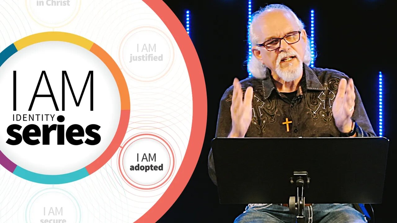 Identity: I Am ADOPTED (Sermon Only) July 5, 2020 - LifePoint Christian Church