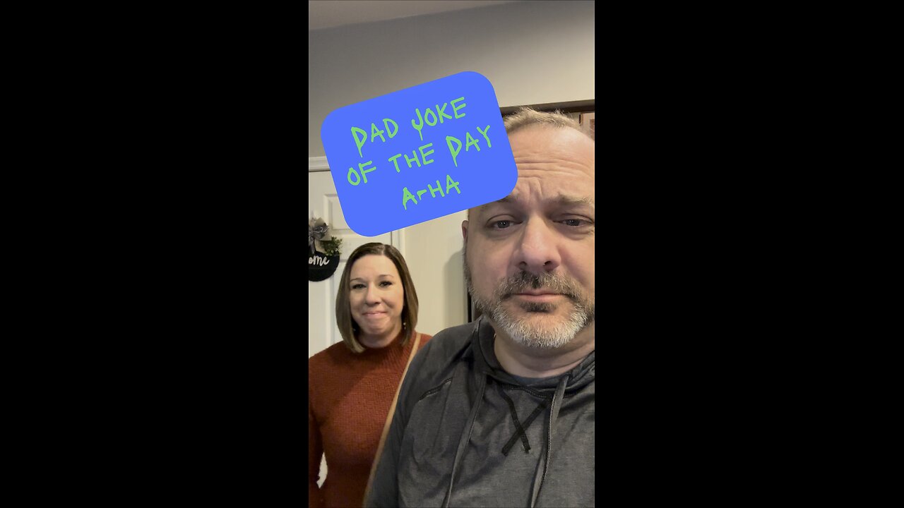 Really need an A-Ha right about now - Dad Joke of the Day