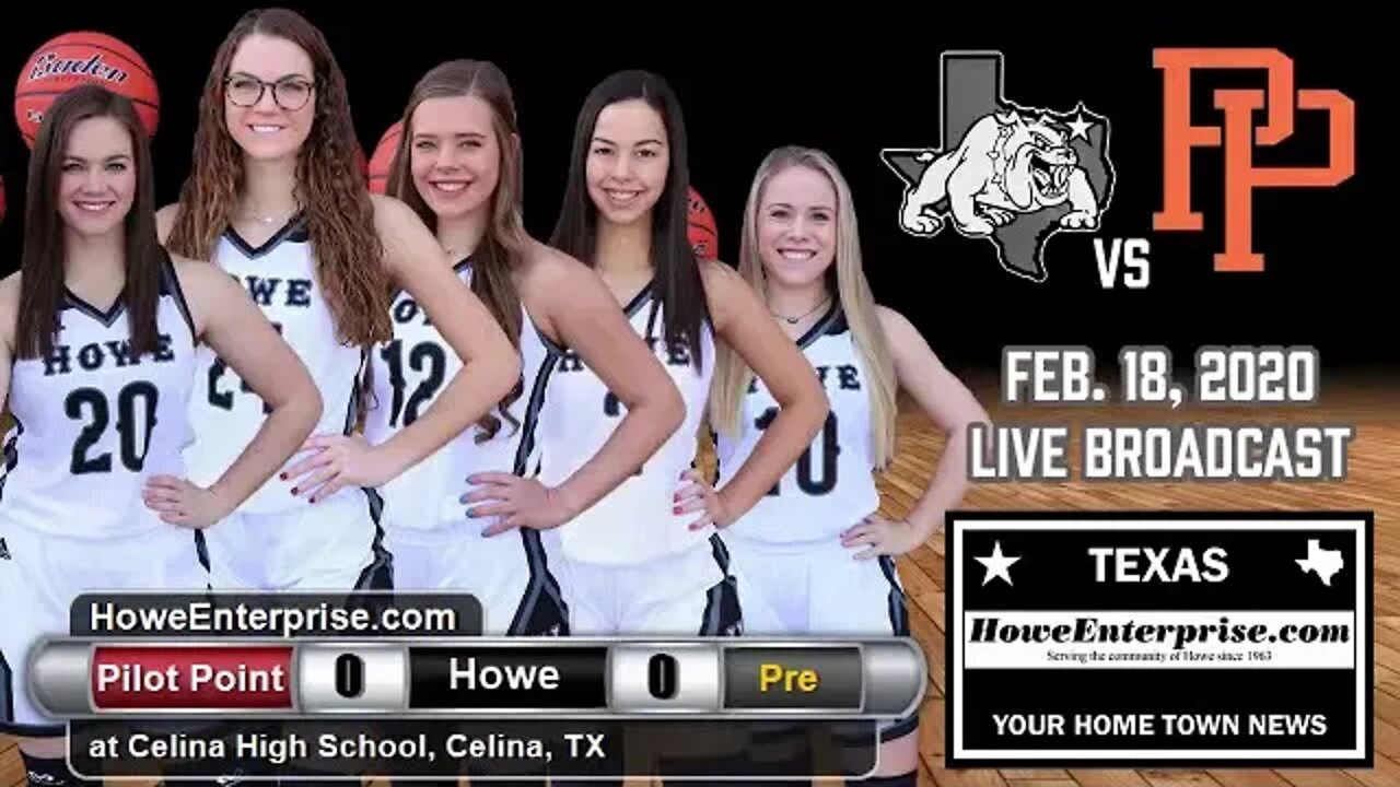 Howe Lady Bulldogs vs Pilot Point Lady Bearcats, bi district basketball, Feb 18, 2020