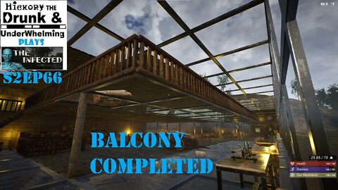 The Infected Gameplay S2EP66 Balcony Completed!