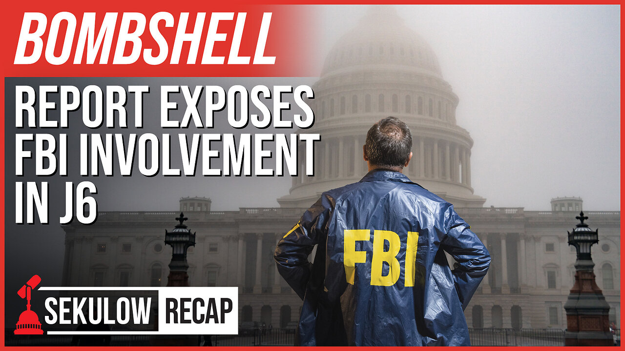 BOMBSHELL: Report Exposes FBI Involvement in J6