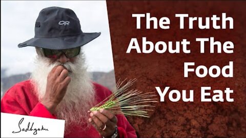 The Truth About Your Daily Salads | Sadhguru