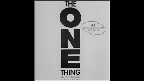 The One Thing: The Journey