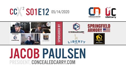 CCX2 S01E12: Jacob Paulsen, President of ConcealedCarry.com