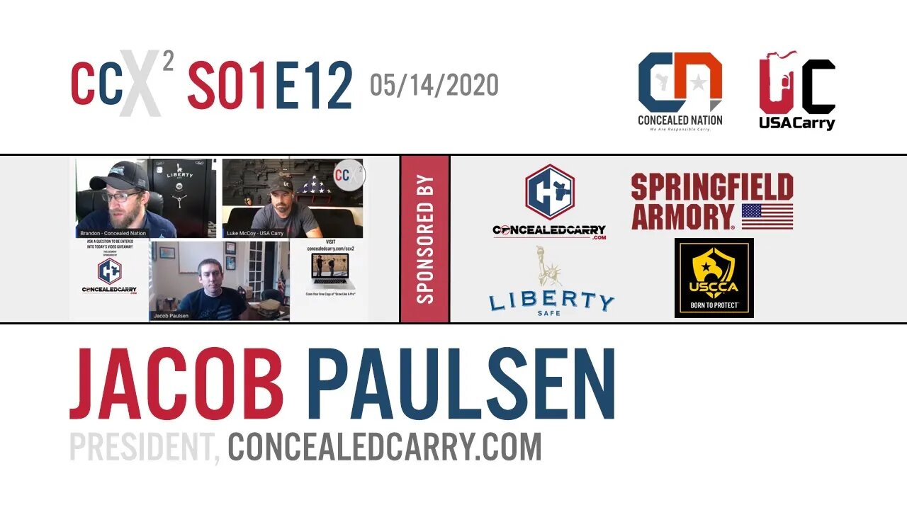 CCX2 S01E12: Jacob Paulsen, President of ConcealedCarry.com