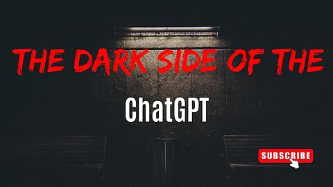 Dark sides of ChatGPT: You need to know about