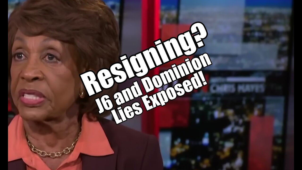 Maxine to Resign? J6 and Dominion Lies Exposed! WordNWorship. B2T Show Jan 16, 2023