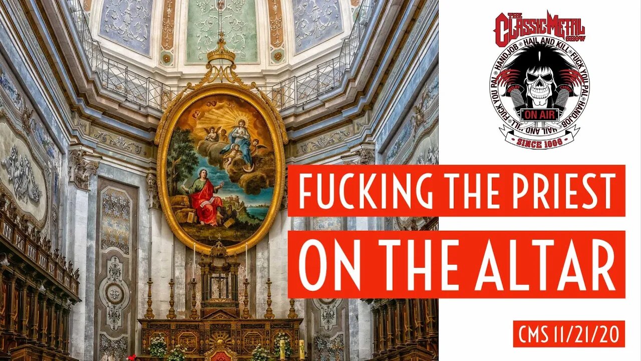 CMS - Fucking The Priest On The Altar